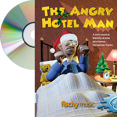 Angry Hotel Man (Songbook and CD)