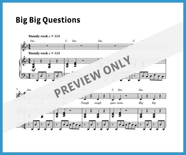 Big Big Questions (Sheet Music)