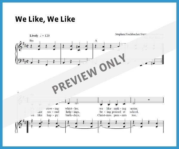 We Like, We Like (Sheet Music)