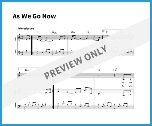 As We Go Now (Sheet Music)