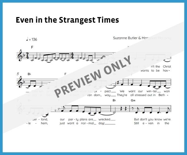 Even in the Strangest Times (Sheet Music)