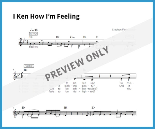 I Ken How I'm Feeling (Sheet Music)