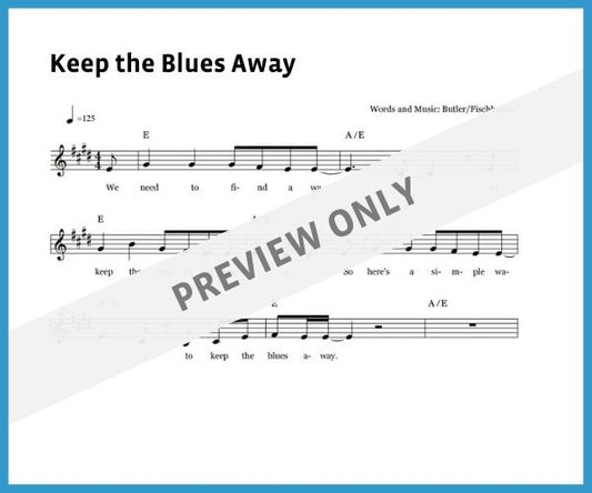 Keep the Blues Away (Sheet Music)