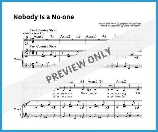 Nobody Is a No-one (Sheet Music)