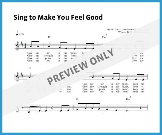 Sing to Make You Feel Good (Sheet Music)