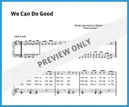 We Can Do Good (Sheet Music)