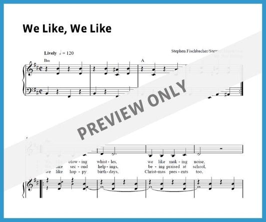 We Like, We Like (Sheet Music)