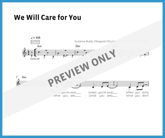 We Will Care for You (Sheet Music)