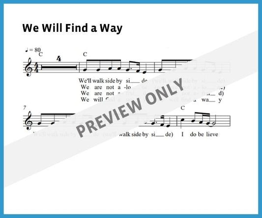 We Will Find a Way (Sheet Music)