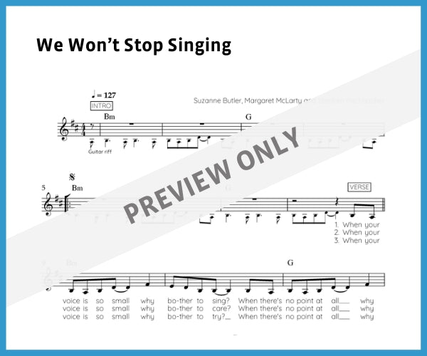 We Won't Stop Singing (Sheet Music)