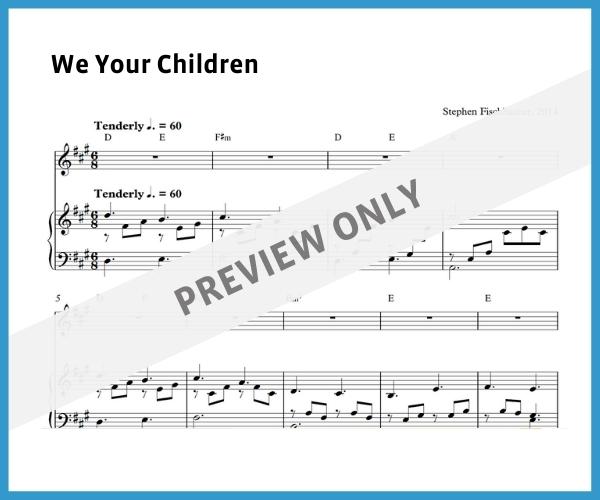 We Your Children (Sheet Music)